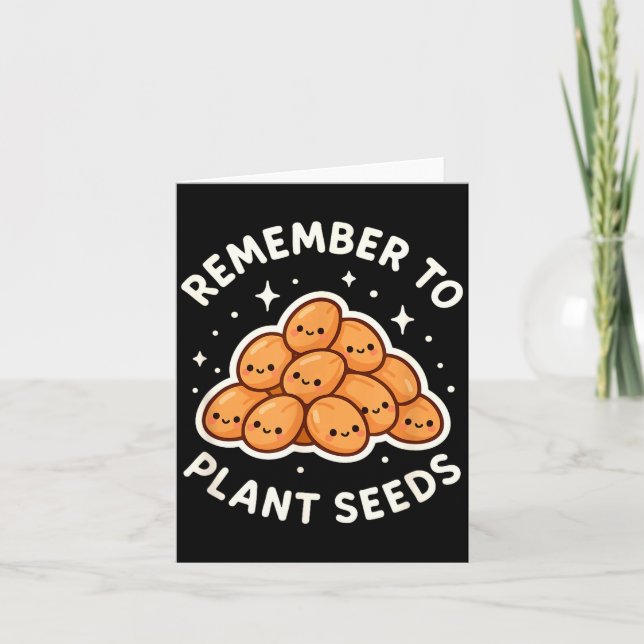 Remember To Plant Seeds Gardening Theme Cute  Kort (Framsida)
