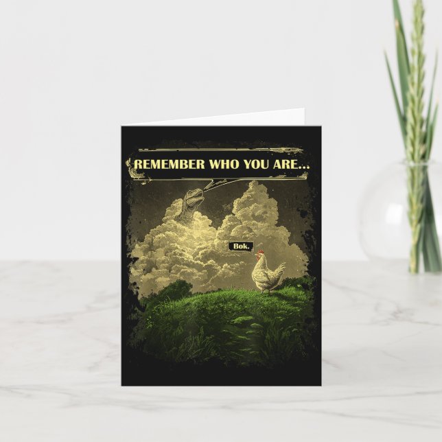 Remember Who You Are Funny Chicken Dinosaur Evolut Kort (Framsida)