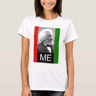rememberMEfrederickDouglass T Shirt