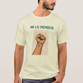 Remera “¡Ni lo pienses!” Actitud clara T Shirt