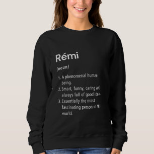 Rémi Namn Definition Funny Dictionary T Shirt