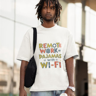 Remote Kontors humor - Lustigt arbete - utmärkt T Shirt