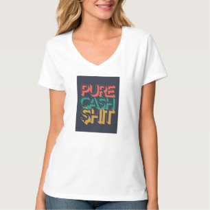 Ren Ca$h $slå-bad ultrarunerande råd till kvinno T Shirt
