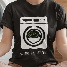 Ren energi - Batterier i tvättmaskinen T Shirt