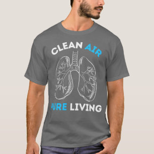 Ren Luft-levande luft-KVALITET, ren T Shirt