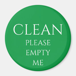 RENA FYLLA MIG MAGNET