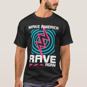 Rena gör Amerika rave igen T Shirt