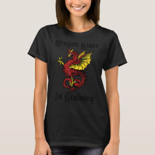Renaissance Festival Dragon Rider in Training Shir T Shirt