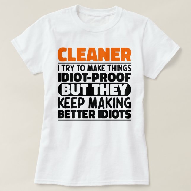 Renare... Jag försöker göra saker och ting rena.. T Shirt (Design framsida)