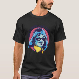 Rene Descartes T Shirt