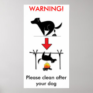 Rengör efter din hund! INGEN HUND POOP, tack! - PO Poster