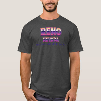 Reno Nevada T Shirt