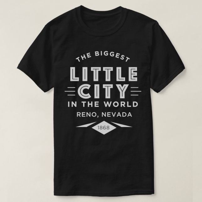 Reno Nevada, världens största lilla stad T Shirt (Design framsida)