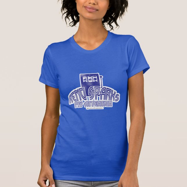 Reno Sparks min uppmärksamhet Funny Nevada Slogan Tee (Framsida)