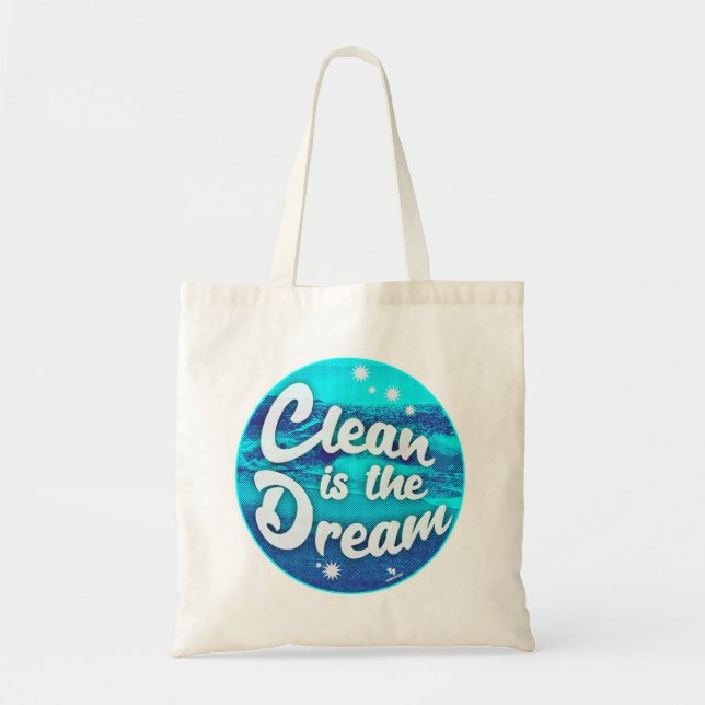 Rensa Dream Beach Cleanup Grönt Living Motto Tygkasse (Framsidan)