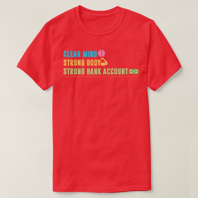 Rensa konto för starkt brödtext med starkt bankkon t shirt (Design framsida)