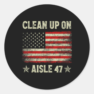 Rensa på Aisle 47 Impeach 47 Anti Trump 86 47 8 Runt Klistermärke