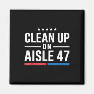 Rensa på Aisle 47 Impeach 47 Anti-Trump Magnet