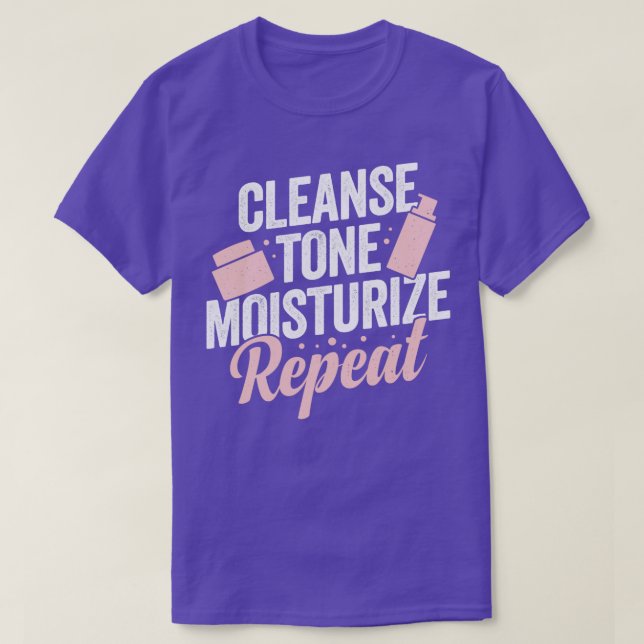 Rensa Tone Moisturize Repeat Esthetician Gift T Shirt (Design framsida)
