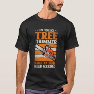 Rensning av Träd Trimmer eftersom jämn linje behöv T Shirt