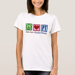 Rent fysisk terapi för fred i Kärlek PT Kvinnor T Shirt