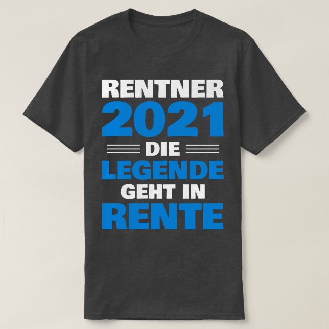 Rentner 2021 Legende geht in Rente Geschenk Pensio T Shirt (Design framsida)