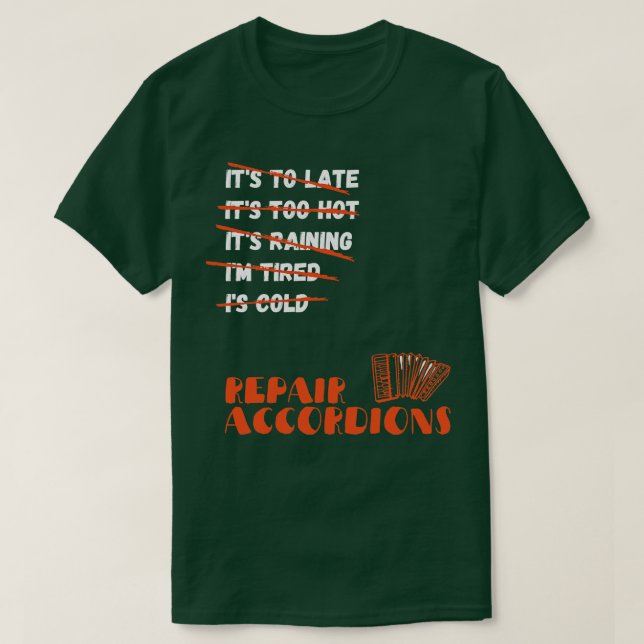 Reparera dragspel och reparera reparationer t shirt (Design framsida)