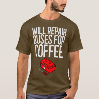 Reparerar Buss för kaffemekanisk gåva T Shirt