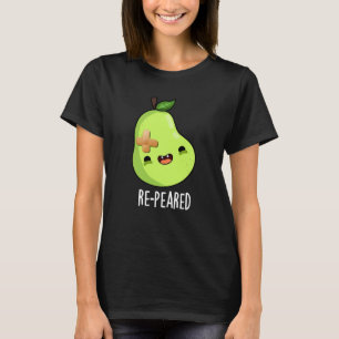 RePear Pun-Mörk BG, fruktig Pear Pun-befruktning T Shirt