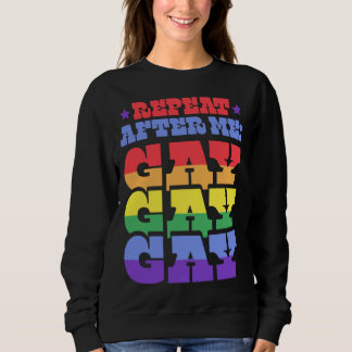 Repeat After Me Gay Liberal Florida LGBTQ Ally Pri T Shirt