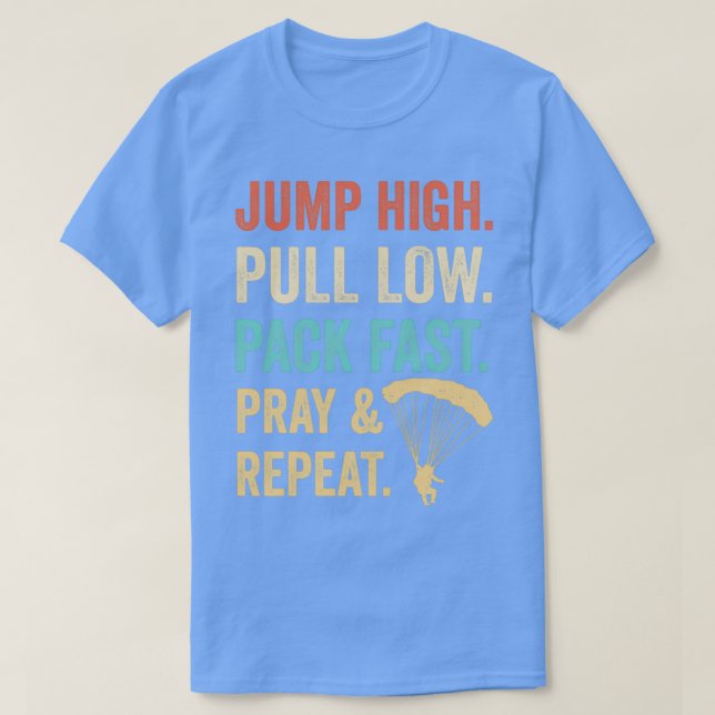 Repeat Skydi SkyTri med hög dragning av snabbpaket T Shirt (Design framsida)