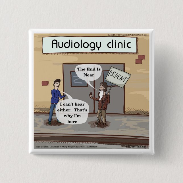 Repent For The Audiologist Office Funny Knapp (Framsida)