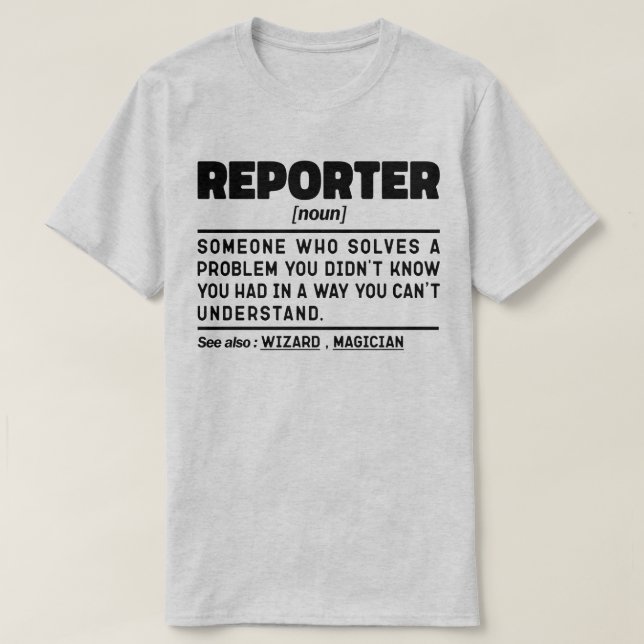 Reporter Noun Reporting Press Communication Coola T Shirt (Design framsida)