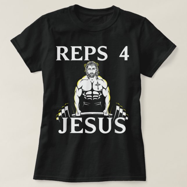 Reps For Jesus - Funny Weightlifting Tshirt for Ch T Shirt (Design framsida)