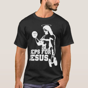 REPS FÖR JESUS viktutbildning för att lyfta Bro Sc T Shirt