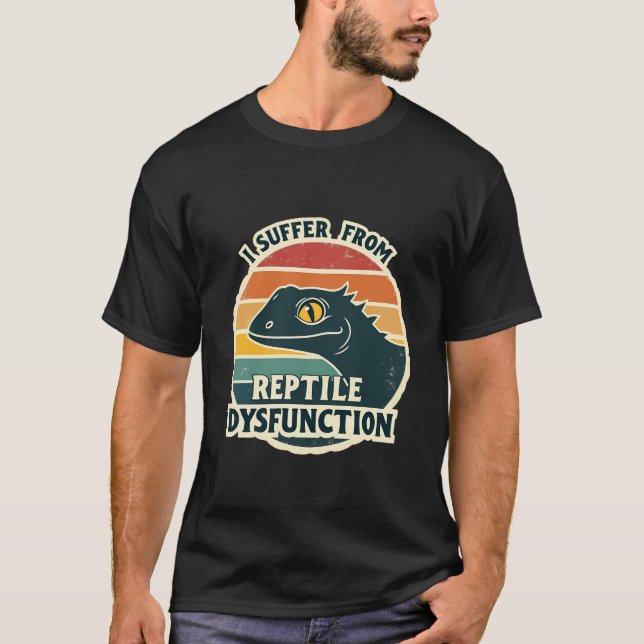 Reptildysfunktion Shirt - Funny Lizard T-Shirt (Framsida)