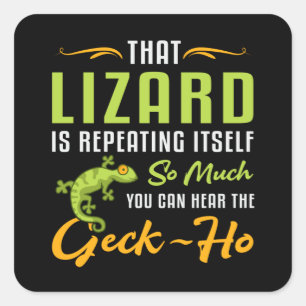 Reptile Lizard Gecko Animal Reptiles Funny Gift Fyrkantigt Klistermärke