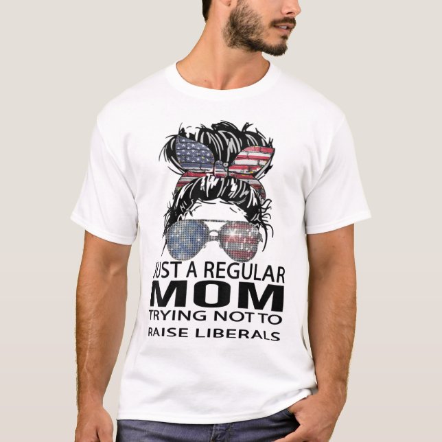 Republican är bara ett regelrätt Mamma som försöke T Shirt (Framsida)