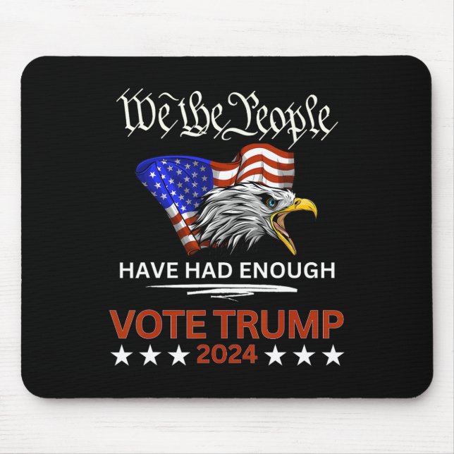 Republican Vote Trump 2024 Vi har haft folket Musmatta (Framsidan)
