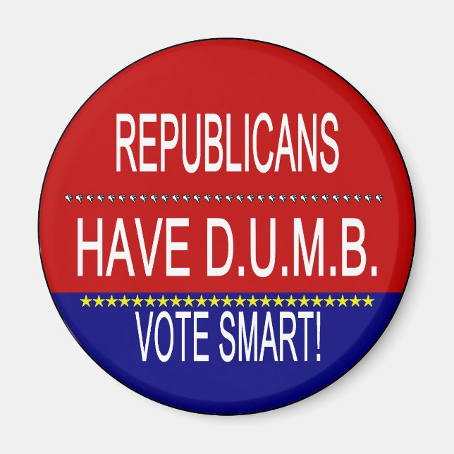 Republicaner har D.U.M.B. Magnet (Framsidan)