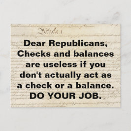 Republicaner kontrollerar och balanserar ditt jobb vykort