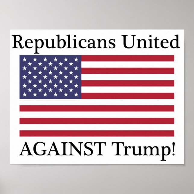 Republicans United Against Trump Poster (Framsidan)