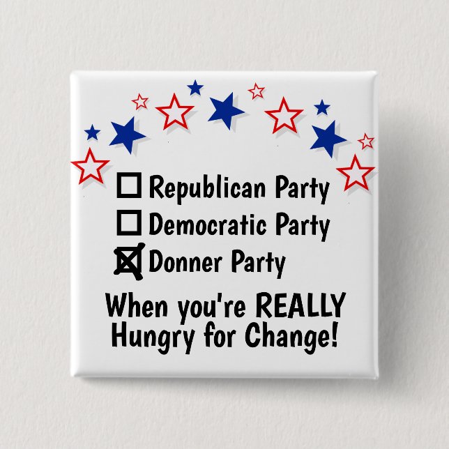 Republicansk demokratisk Donner Party Funny Knapp (Framsida)