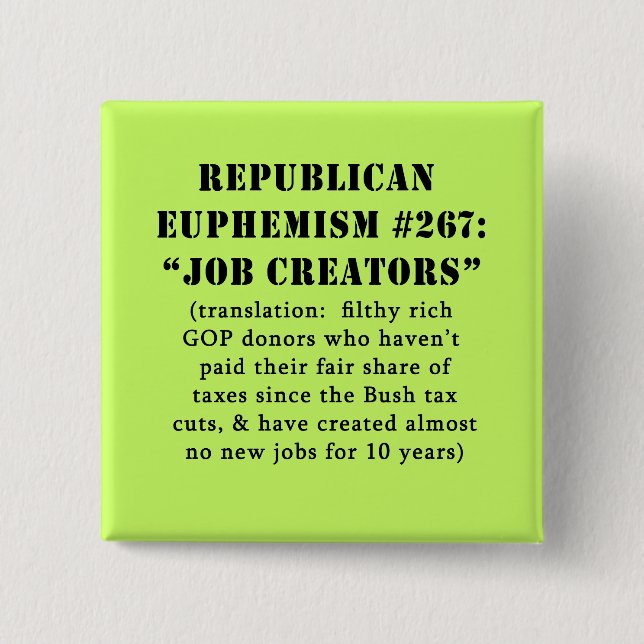 Republicansk eufemism Jobbskapare JOKE Knapp (Framsida)