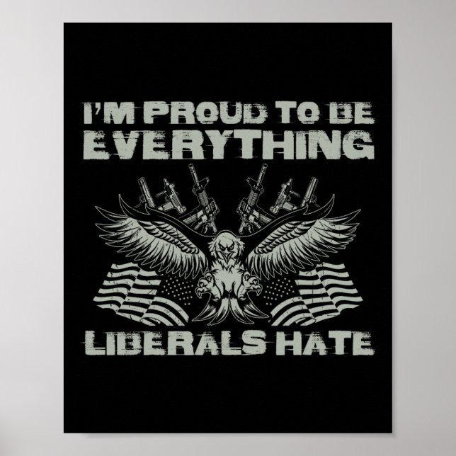Republikan Jag Är Stolt Över Att Vara Allt Liberal Poster (Framsidan)