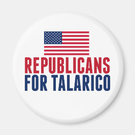Republikaner för Talarico 2026-valet Magnet