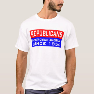 Republikaner förstör Amerika! T Shirt