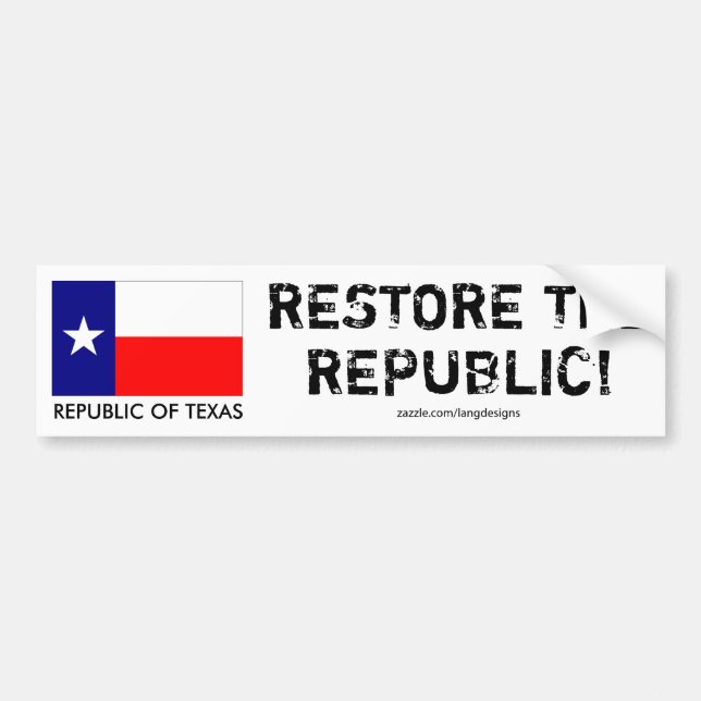 Republiken Texas - ÅTERSTÄLL REPUBLIKEN! Bildekal (Framsidan)