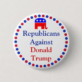 Repulicans against Donald Trump Button Knapp