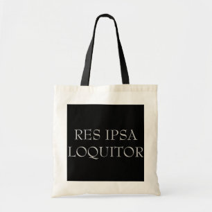 "Res Ipsa Loquitor" toto Tygkasse